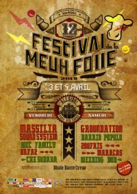 Festival de la @MeuhFolle. Du 3 au 4 avril 2015 à Alès. Gard. 